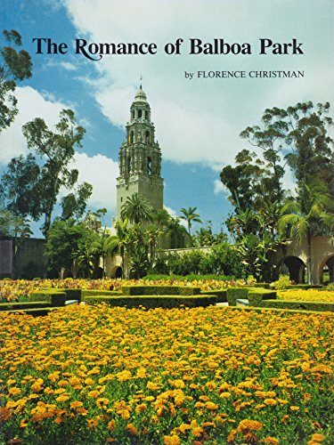 The Romance of Balboa Park