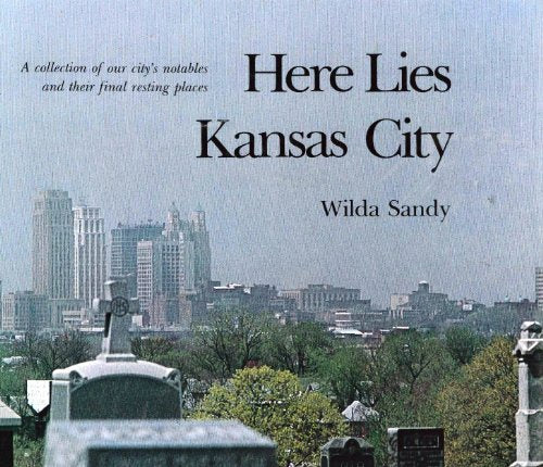 Here Lies Kansas City