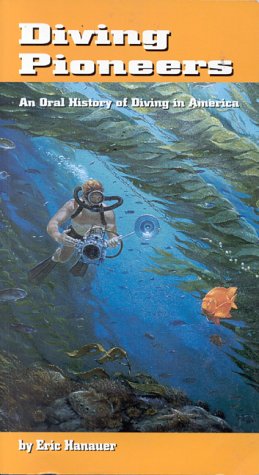 Diving Pioneers: An Oral History of Diving in America
