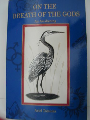 On the Breath of the Gods