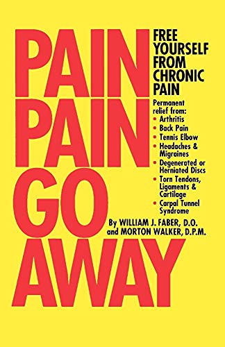 Pain, Pain, Go Away