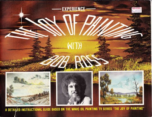 Experience the Joy of Painting With Bob Ross Vol 1