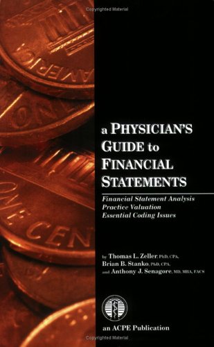 A Physician's Guide to Financial Statements