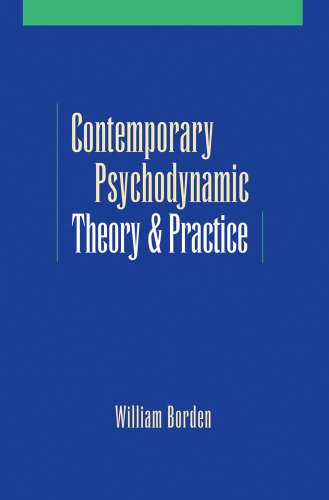 Contemporary Psychodynamic Theory and Practice: Toward a Critical Pluralism