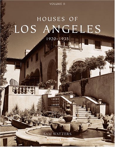 Houses of Los Angeles, 1920-1935