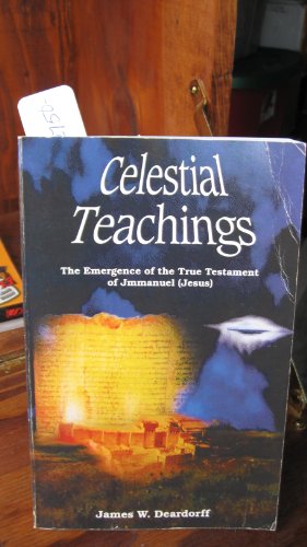 Celestial Teachings: The Emergence of the True Testament of Jmmanuel (Jesus)