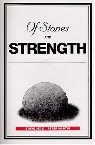 Of Stones and Strength