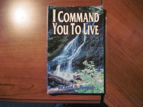 I Command You To Live
