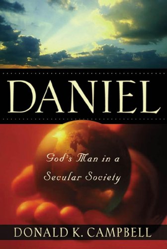 Daniel: God's Man in a Secular Society