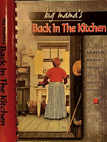 Big Mama's Back in the Kitchen