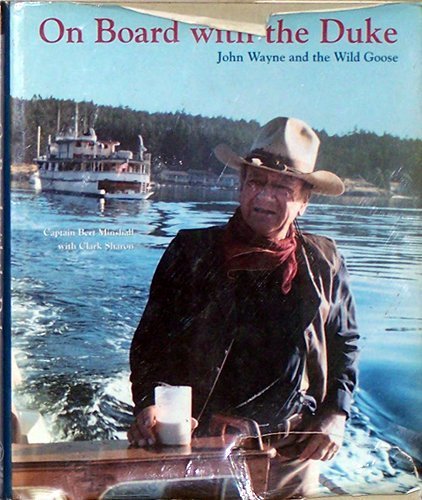 On Board With the Duke: John Wayne and the Wild Goose