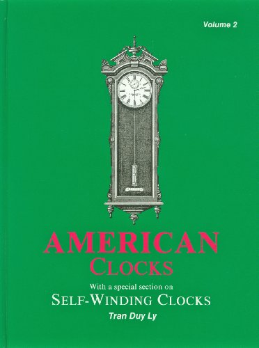 American Clocks: With a Special Section on Self-Winding Clocks : 1996 Price Up-Date