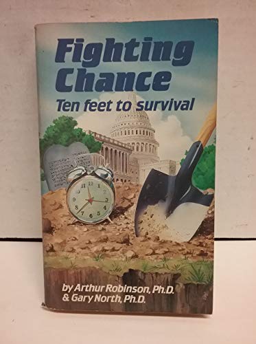 Fighting Chance: Ten Feet to Survival