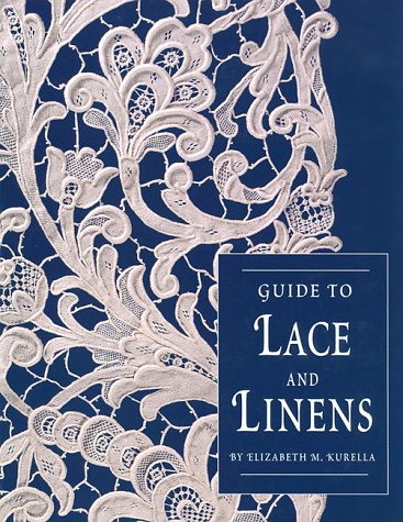 Guide to Lace and Linens