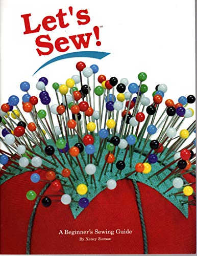Let's Sew: A Beginner's Sewing Guide