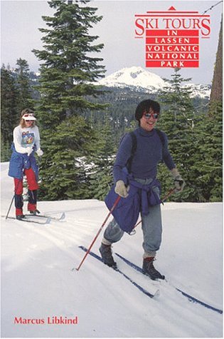Ski Tours in Lassen Volcanic National Park