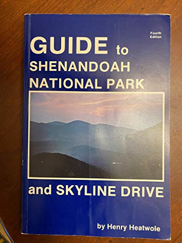 Guide to Shenandoah National Park and Skyline Drive