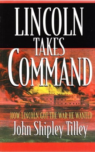 Lincoln Takes Command