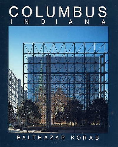 Columbus Indiana: An American Landmark