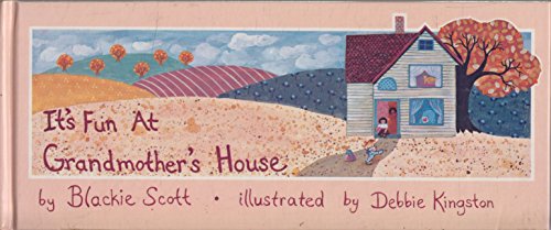 It's fun at Grandmother's house: children's book