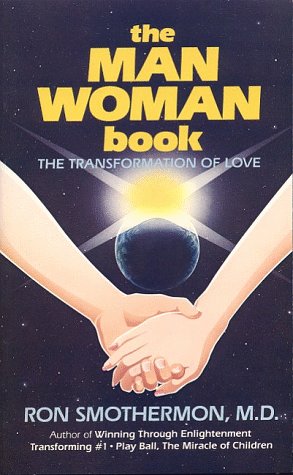 Man-Woman Book: The Transformation of Love