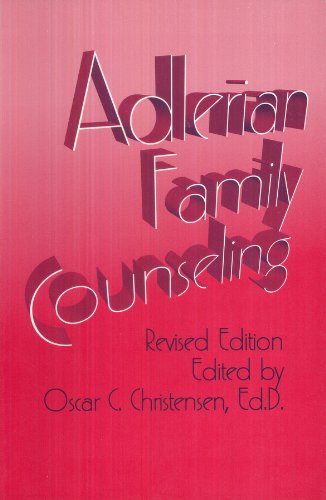 Adlerian Family Counseling: A Manual for Counselor, Educator, & Psychotherapist
