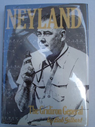 Neyland: The Gridiron General