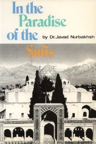 In the Paradise of the Sufis