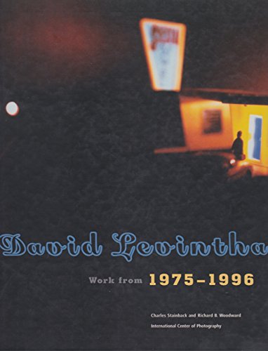 David Levinthal: Work From 1975-1996