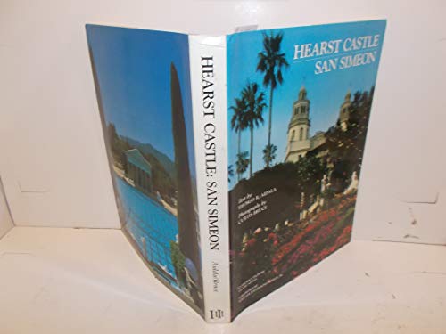 Hearst Castle, San Simeon by Aidala, Thomas R. (1982) Hardcover