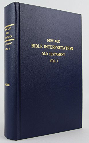 New Age Bible Interpretation: 001