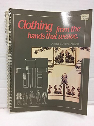 Clothing from the Hands That Weave
