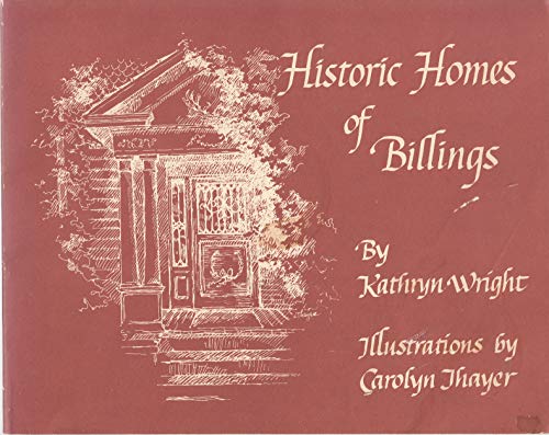 Historic homes of Billings