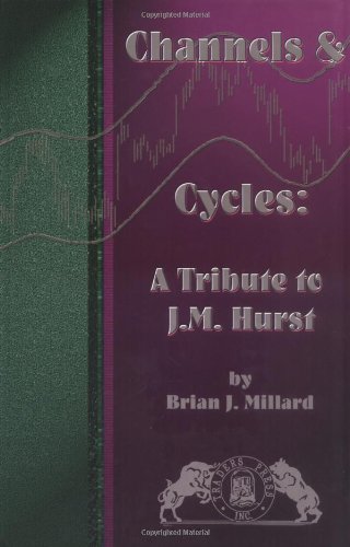 Channels & Cycles: A Tribute to J. M. Hurst