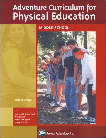 Adventure Curriculum for Physical Education: Middle School