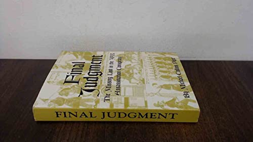 Final Judgment:The Missing Link in the JFK Assassination Conspiracy