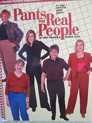 Pants for Real People: Fit and Sew for Any Body
