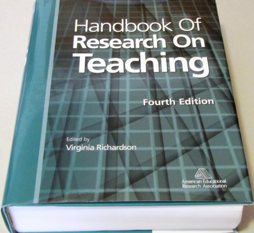 Handbook of Research on Teaching (4th Edition)