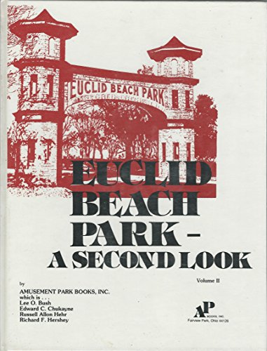 Euclid Beach Park: A Second Look