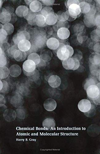 Chemical Bonds: An Introduction to Atomic and Molecular Structure