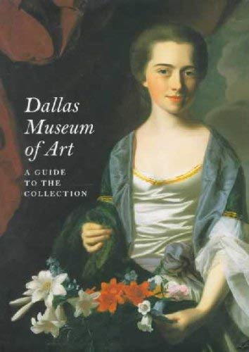 Dallas Museum of Art: A Guide to the Collection