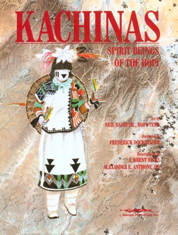 Kachinas: Spirit Beings of the Hopi