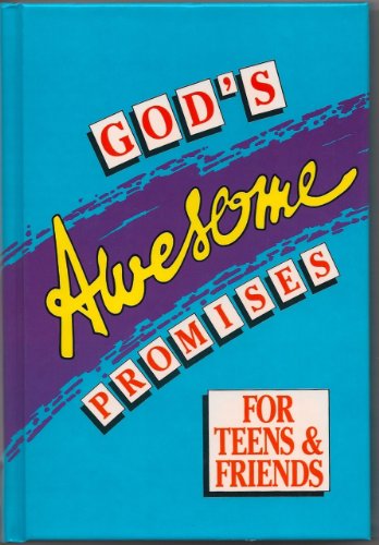 God's Awesome Promises for Teens and Friends