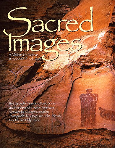 Sacred Images: A Vision of Native American Rock Art