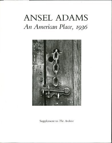 Ansel Adams: An American Place : 1936