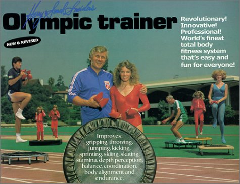 Harry and Sarah Sneider's Olympic Trainer: Athletic Excellence Through Resistive Rebounding