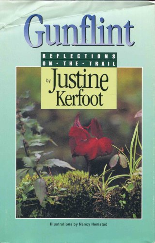 Gunflint : Reflections on the Trail