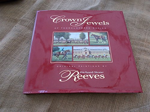 Crown Jewels of Thoroughbred Racing