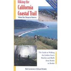 Hiking the California Coastal Trail: Oregon to Monterey