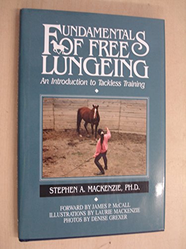 Fundamentals of Free Lungeing